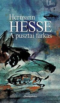 Részlet Hermann Hesse: A pusztai farkas című könyvéből