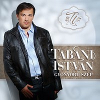 Tabáni István: Gyönyörű szép (CD)