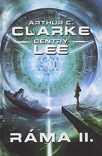 Arthur C. Clarke – Gentry Lee: Ráma II.