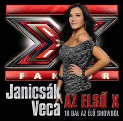 Janicsák Veca: Az első X – 10 dal az élő showból (CD)