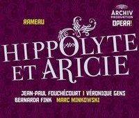 Jean-Philippe Rameau: Hippolyte Et Aricie (CD)