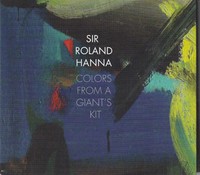 Sir Roland Hanna: Colors From A Giant’s Kit (CD)