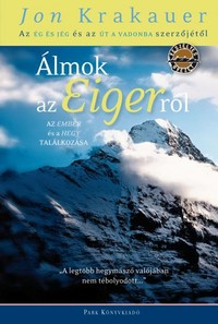 Jon Krakauer: Álmok az Eigerről