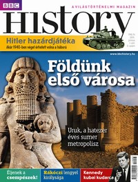 BBC History – A világtörténelmi magazin I. évfolyam 3. szám