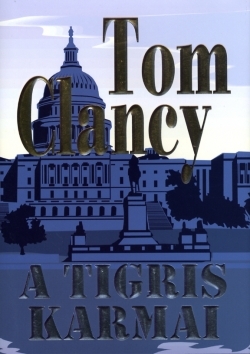 Tom Clancy: A tigris karmai