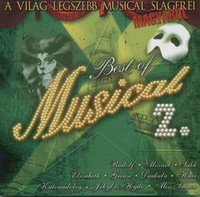 Best of Musical 2. - A világ legszebb musical slágerei magyarul (CD)