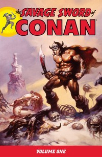 Roy Thomas: The Savage Sword of Conan - 1