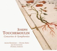 Joseph Touchemoulin: Concertos & Symphonies (CD)