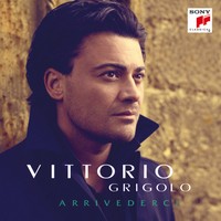 Vittorio Grigolo: Arrivederci (CD)