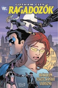 Gail Simone - Ed Benes: Gotham City: Ragadozók