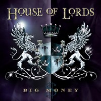 House of Lords: Big Money (CD)