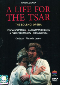 Mikhail Glinka: A Life For The Tsar (DVD)