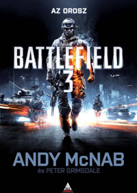 Beleolvasó - Andy McNab és Peter Grimsdale: Battlefield 3: Az orosz