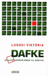 Lugosi Viktória: Dafke