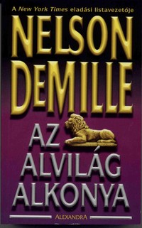 Nelson DeMille: Az alvilág alkonya