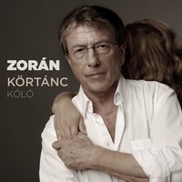 Zorán: Körtánc - Kóló (CD)