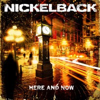 Nickelback: Here and Now (CD)