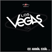Los Vegas: Ez arról szól (CD)
