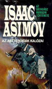 Isaac Asimov: Az aszteroidák kalózai