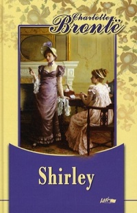 Charlotte Brontë: Shirley
