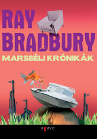 Beleolvasó - Ray Bradbury: Marsbéli krónikák