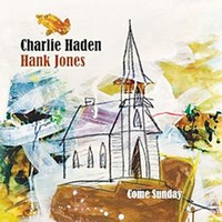Charlie Haden - Hank Jones: Come Sunday (CD)