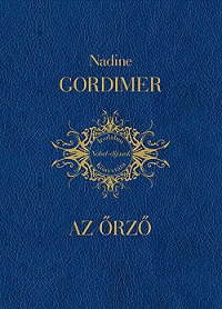 Nadine Gordimer: Az őrző