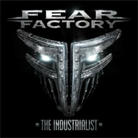 Fear Factory: The Industrialist (CD)