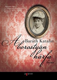 Baráth Katalin: A borostyán hárfa