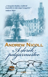 Andrew Nicoll: A derék polgármester
