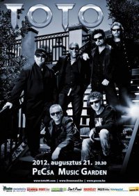 Beszámoló: Toto – PeCsa Music Garden, 2012. augusztus 21.
