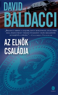 Beleolvasó - David Baldacci: Az elnök családja