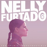 Nelly Furtado: The Spirit Indestructible (CD)