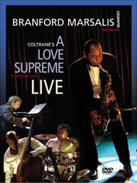 Branford Marsalis Quartet Performs: A Love Supreme - Live in Amsterdam (DVD)