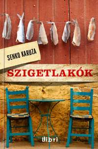 Senko Karuza: Szigetlakók
