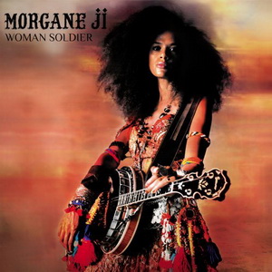 Zenék a nagyvilágból – Morgane Ji: Woman soldier (CD) – világzenéről szubjektíven 160/1.