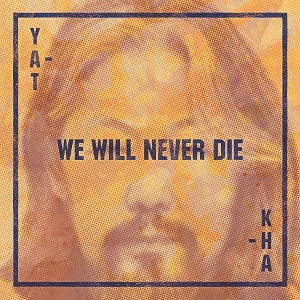 Zenék a nagyvilágból – Yat-Kha:We Will Never Die – világzenéről szubjektíven 276/1.