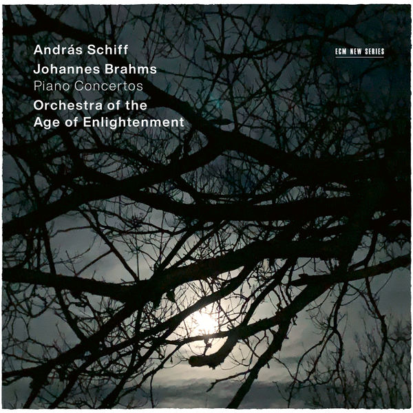 András Schiff & Orchestra Of The Age Of Enlightenment: Brahms: Piano Concertos