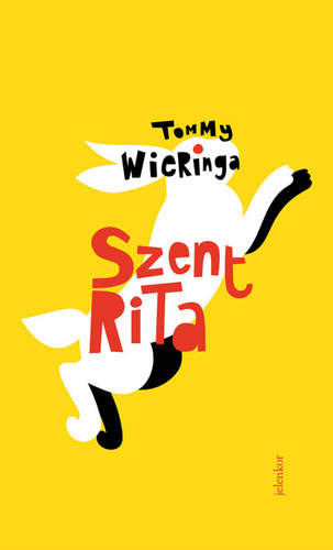 Tommy Wieringa: Szent Rita