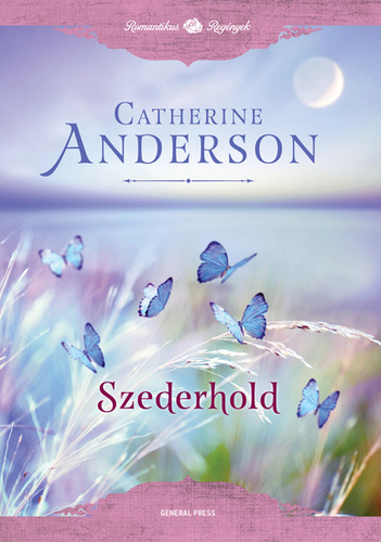 Catherine Anderson: Szederhold