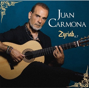 Zenék a nagyvilágból – Juan Carmona: Zyriab 6.7 – világzenéről szubjektíven 312/1.