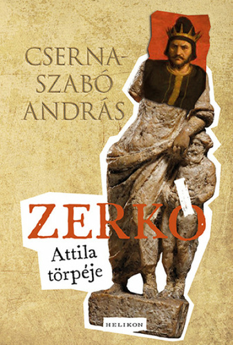 Cserna-Szabó András: Zerkó