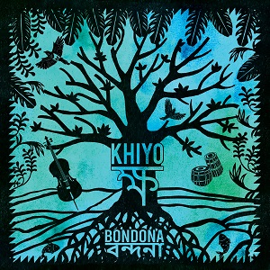 Zenék a nagyvilágból – Khiyo: Bondona – világzenéről szubjektíven 347/2.