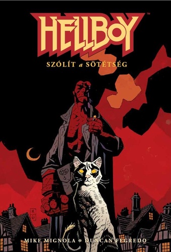 Mike Mignola: Hellboy 5. – Szólít a sötétség