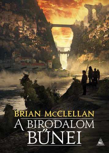 Brian McClellan: A birodalom bűnei