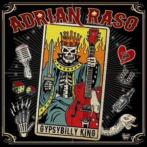 Zenék a nagyvilágból – Adrian Raso: Gypsybilly King – világzenéről szubjektíven 204/2.