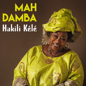 Zenék a nagyvilágból – Mah Damba: Hakili kélé– világzenéről szubjektíven 207/1.