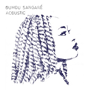 Zenék a nagyvilágból – Oumou Sangaré: Acoustic – világzenéről szubjektíven 244/1.
