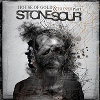 Stone Sour: House of Gold & Bones – Part 1 (CD)