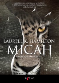Laurell K. Hamilton: Micah